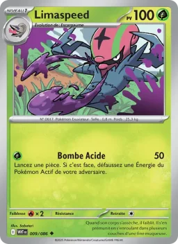 Carte Pokemon Limaspeed #009