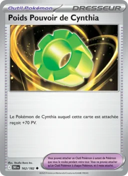 Carte Pokemon Poids Pouvoir de Cynthia #162